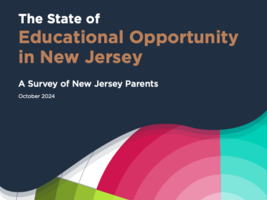 The State of Educational Opportunity in New Jersey: A Survey of Parents
