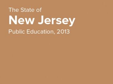 The State of New Jersey Public Education, 2013